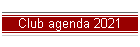 Club agenda 2021