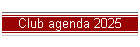 Club agenda 2025